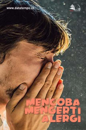 Mencoba Mengerti Alergi