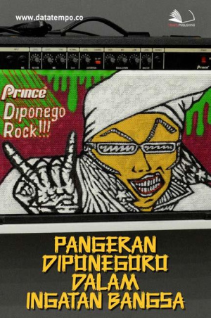 Pangeran Diponegoro dalam Ingatan Bangsa