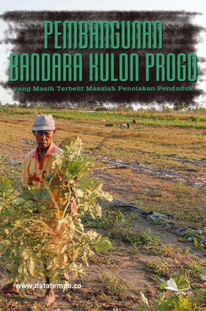 Pembangunan Bandara Kulon Progo yang Masih Terbelit Masalah Penolakan Penduduk