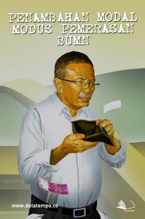 Penambahan Modal Modus Pemerasan BUMN
