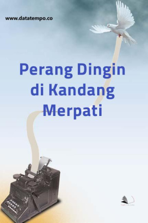 Perang Dingin di Kandang Merpati