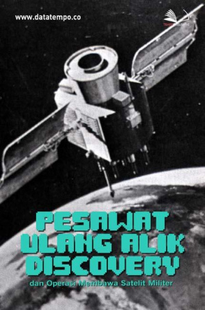 Pesawat Ulang Alik Discovery dan Operasi Membawa Satelit Militer