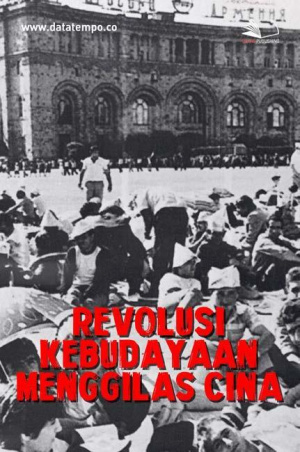 Revolusi Kebudayaan Menggilas Cina
