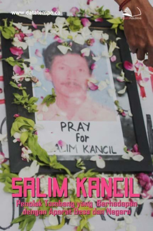 Salim Kancil Penolak Tambang yang Berhadapan Dengan Aparat Desa dan Negara