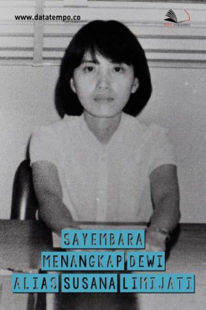 Sayembara Menangkap Dewi alias Susana Limijati