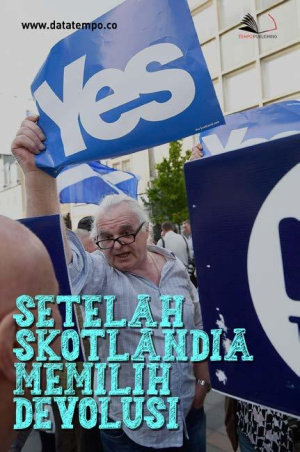 Setelah Skotlandia Memilih Devolusi