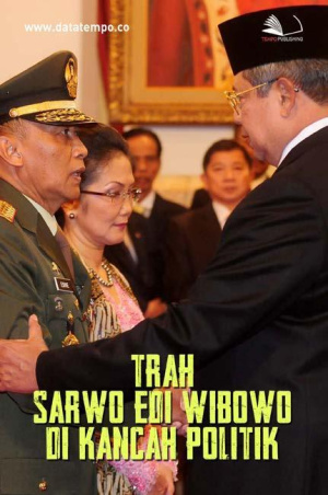 Trah Sarwo Edi Wibowo di Kancah Politik