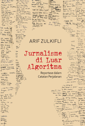 Jurnalisme di Luar Algoritma