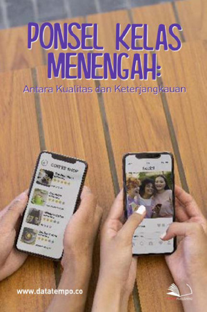 Ponsel Kelas Menengah: Antara Kualitas dan Keterjangkauan