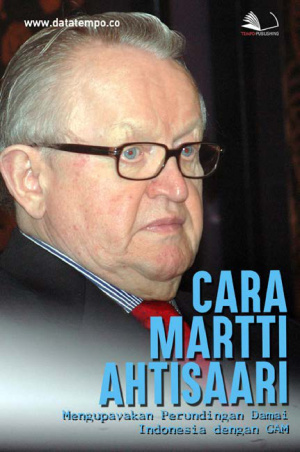 Cara Martti Ahtisaari Mengupayakan Perundungan Damai Indonesia dengan GAM
