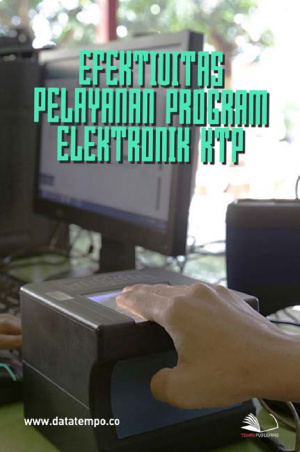 Efektivitas Pelayanan Program Elektronik KTP