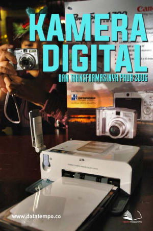 Kamera Digital dan Transformasinya pada 2006