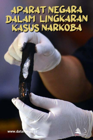 Aparat Negara dalam Lingkaran Kasus Narkoba