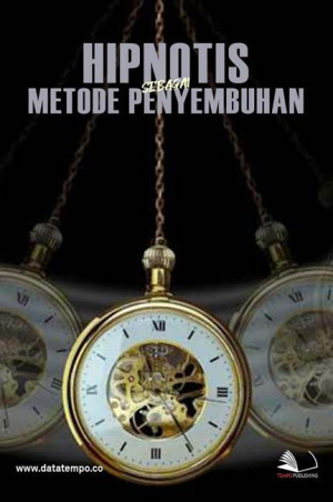 Hipnosis Sebagai Metode Penyembuhan