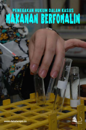 Penegakan Hukum dalam Kasus Makanan Berformalin
