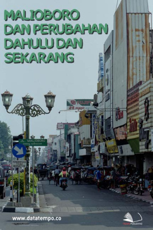 Malioboro dan Perubahan Dahulu dan Sekarang