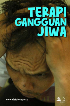 Terapi Gangguan Jiwa