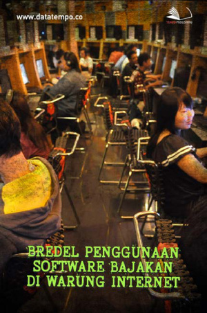 Bredel Penggunaan Software Bajakan di Warung Internet