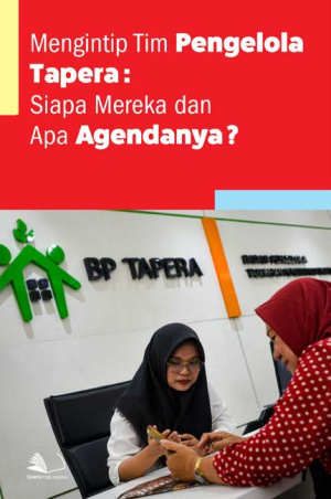 Mengintip Tim Pengelola Tapera: Siapa Mereka dan Apa Agendanya?