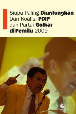 Siapa Paling Diuntungkan Dari Koalisi PDIP dan Partai Golkar di Pemilu 2009