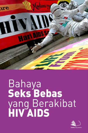 Bahaya Seks Bebas yang Berakibat HIV AIDS