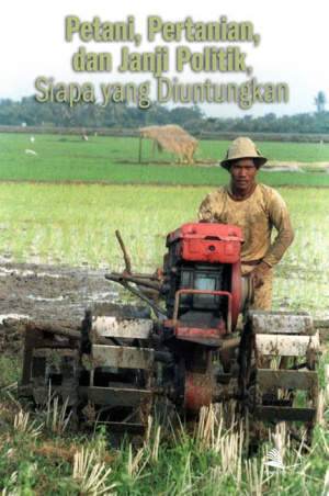 Petani, Pertanian, dan Janji Politik, Siapa yang Diuntungkan