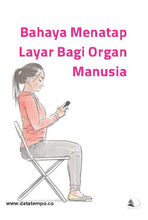 Bahaya Menatap Layar Bagi Organ Manusia