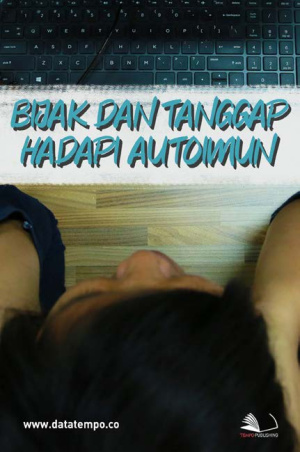 Bijak dan Tanggap Hadapi Autoimun
