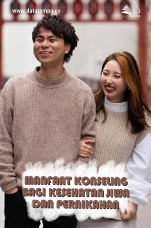 Manfaat Konseling bagi Kesehatan Jiwa dan Pernikahan