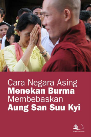 Cara Negara Asing Menekan Burma Membebaskan Aung San Suu Kyi
