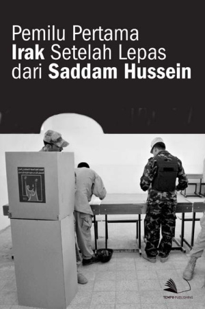 Pemilu Pertama Irak Setelah Lepas dari Saddam Hussein
