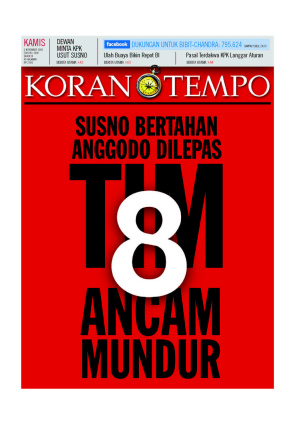 Susno Bertahan Anggodo Dilepas Tim 8 Ancam Mundur