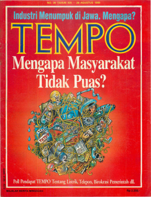 Mengapa Masyarakat Tidak Puas?