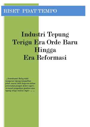 Indistri Tepung Terigu Era Orde Baru Hingga Era Reformasi