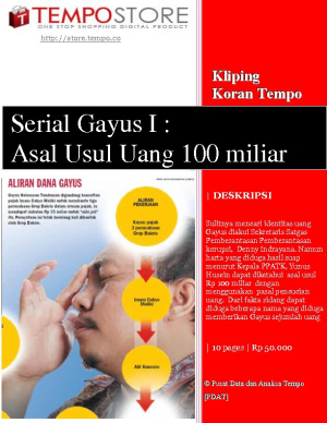 Serial Gayus I : Asal Usul Uang 100 Miliar