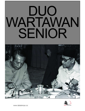 DUO WARTAWAN SENIOR TIGA ZAMAN INDONESIA : B. M Diah & Mochtar Lubis
