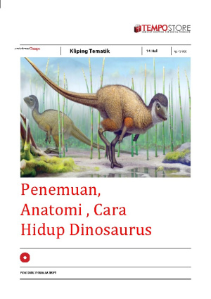 Penemuan, Anatomi , Cara Hidup Dinosaurus