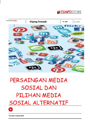 PERSAINGAN MEDIA SOSIAL DAN PILIHAN MEDIA SOSIAL ALTERNATIF