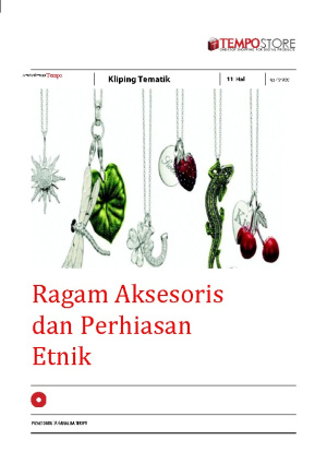 Ragam Aksesoris dan Perhiasan Etnik