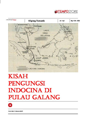 Kisah Pengungsi Indocina di Pulau Galang