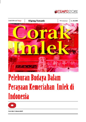 Peleburan Budaya Dalam  Perayaan Kemeriahan  Imlek di Indonesia
