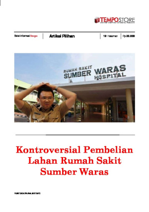 Kontroversial Pembelian Lahan Rumah Sakit Sumber Waras