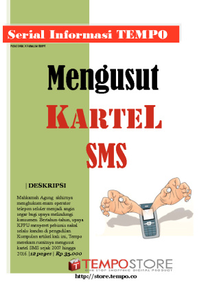 Mengusut Kartel SMS