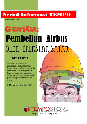 Cerita Pembelian Airbus Oleh Emirsyah Satar
