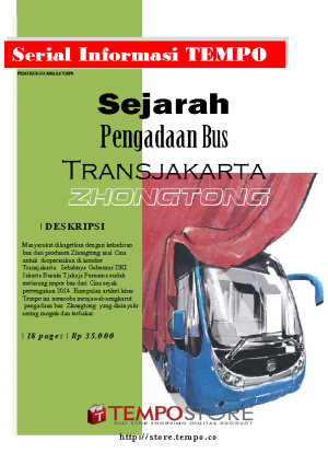 Sejarah Pengadaan Bus Transjakarta Zhongtong