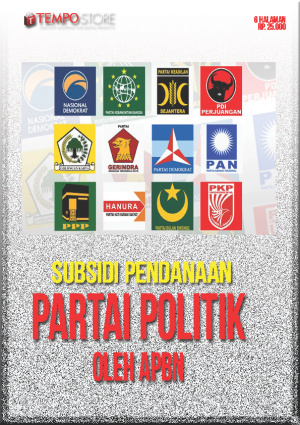 Subsidi Pendanaan Partai Politik Oleh APBN