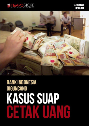 Bank Indonesia Diguncang Kasus Suap Cetak Uang