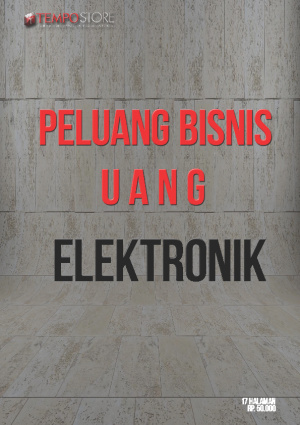 Peluang Bisnis Uang Elektronik