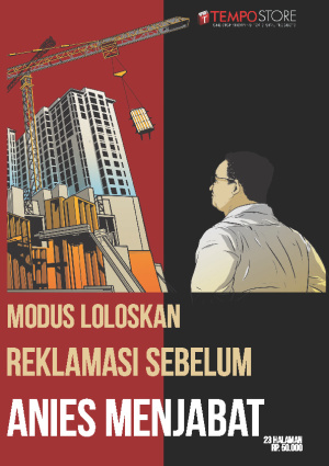 Modus Loloskan Rerklamasi Sebelum Anies Menjabat