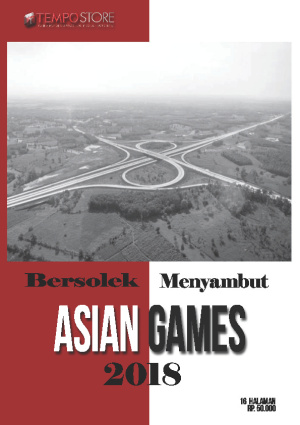 Bersolek Menyambut Asian Games 2018.edit